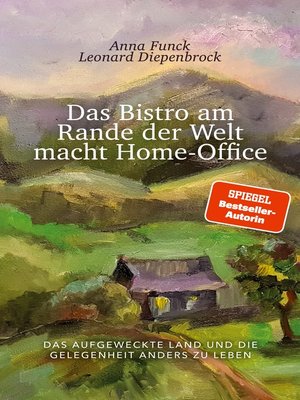 cover image of Das Bistro am Rande der Welt macht Home-Office